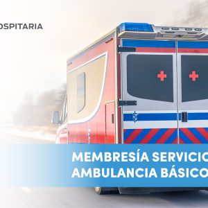 MEMBRESÍA SERVICIO DE AMBULANCIA BÁSICO